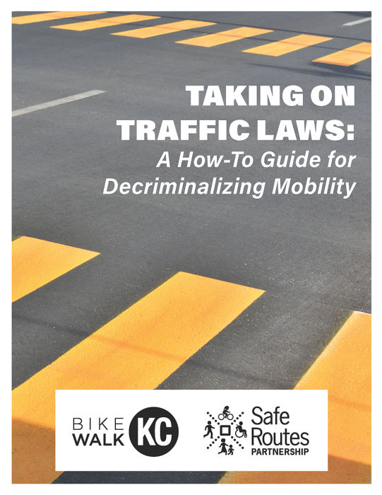 Taking On Traffic Laws: A How-To Guide for Decriminalizing Mobility